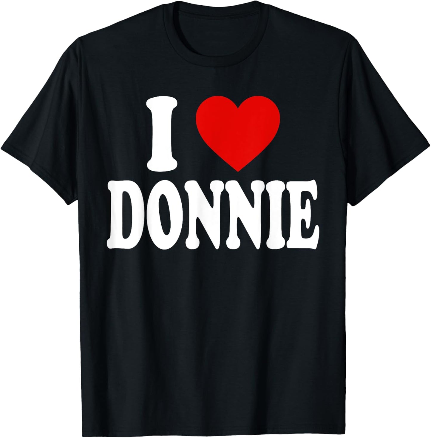 I Heart Love Donnie T-Shirt - T-Shirt | Black