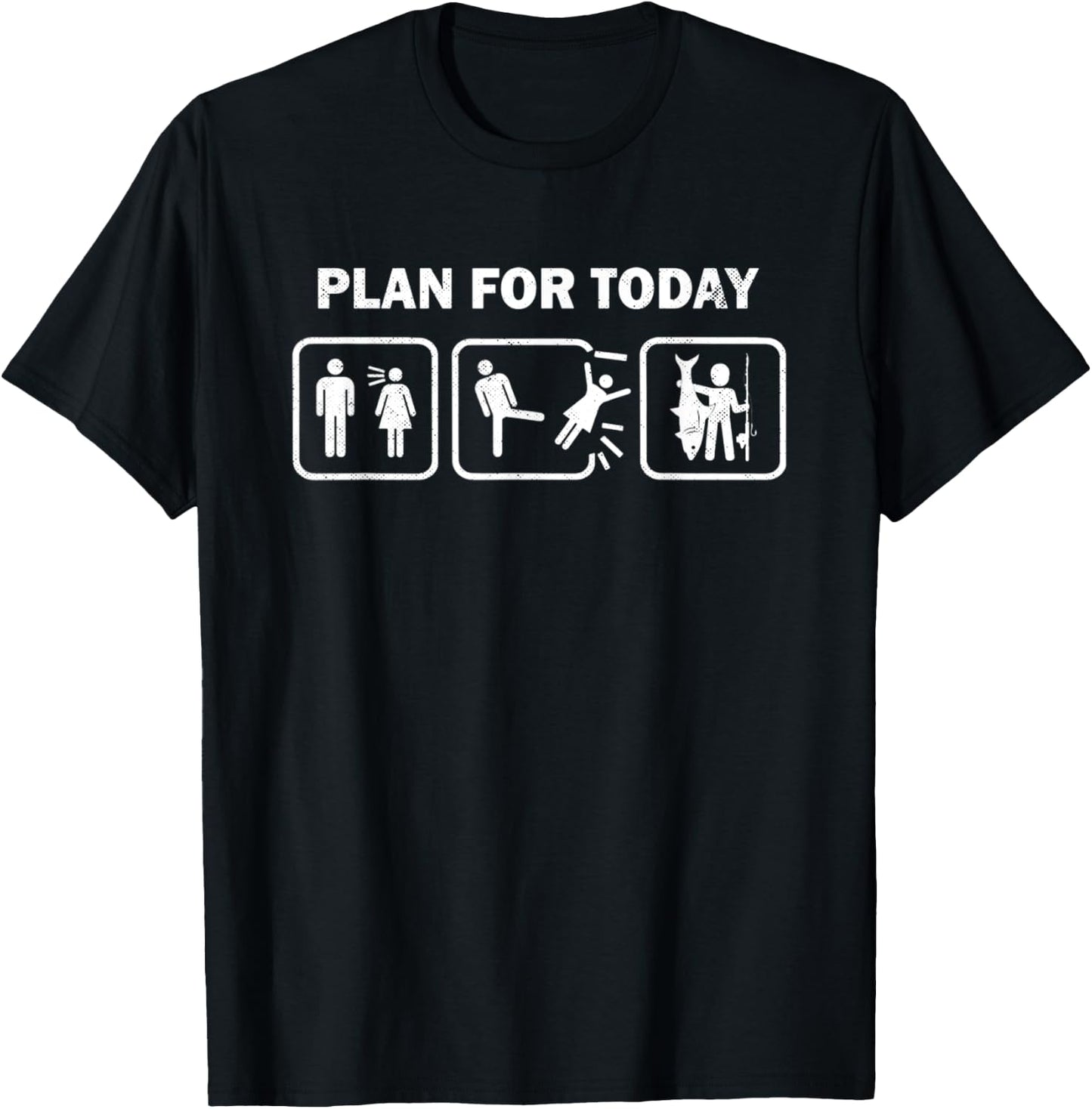 Fisherman Hobby Fish No Wife Today Plan Humor Funny Fishing T-Shirt - T-Shirt | Black