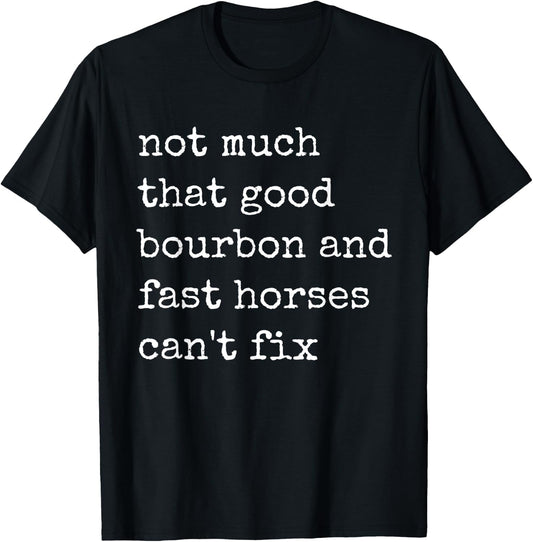 Derby Day Funny Horse Racing lover Bourbon T-Shirt - T-Shirt | Black