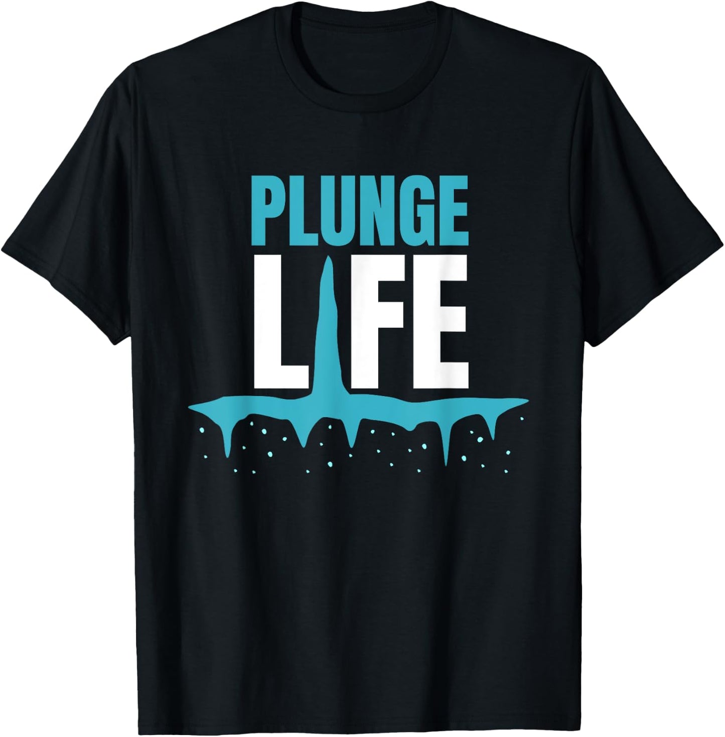 Plunge Life Ice Bath Cold Plunge T-Shirt - T-Shirt | Black