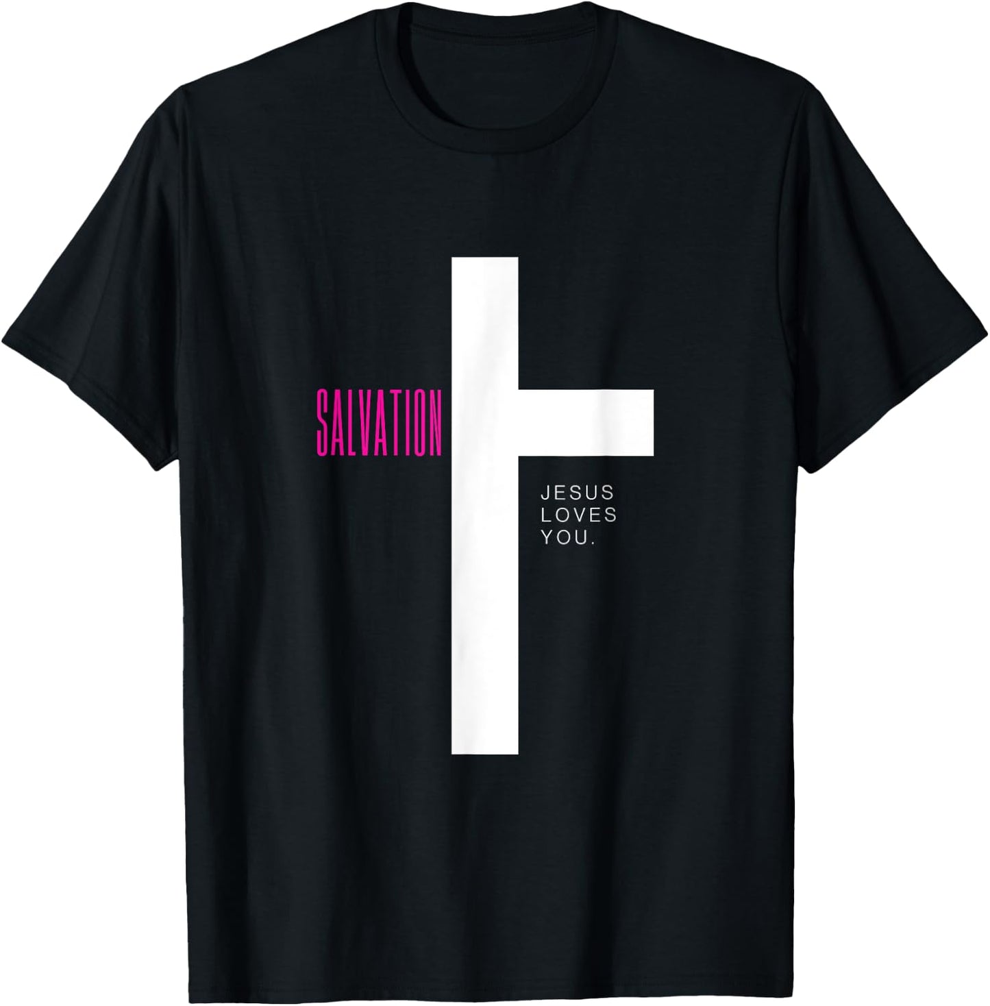 Salvation - Jesus Loves You T-Shirt - T-Shirt | Black