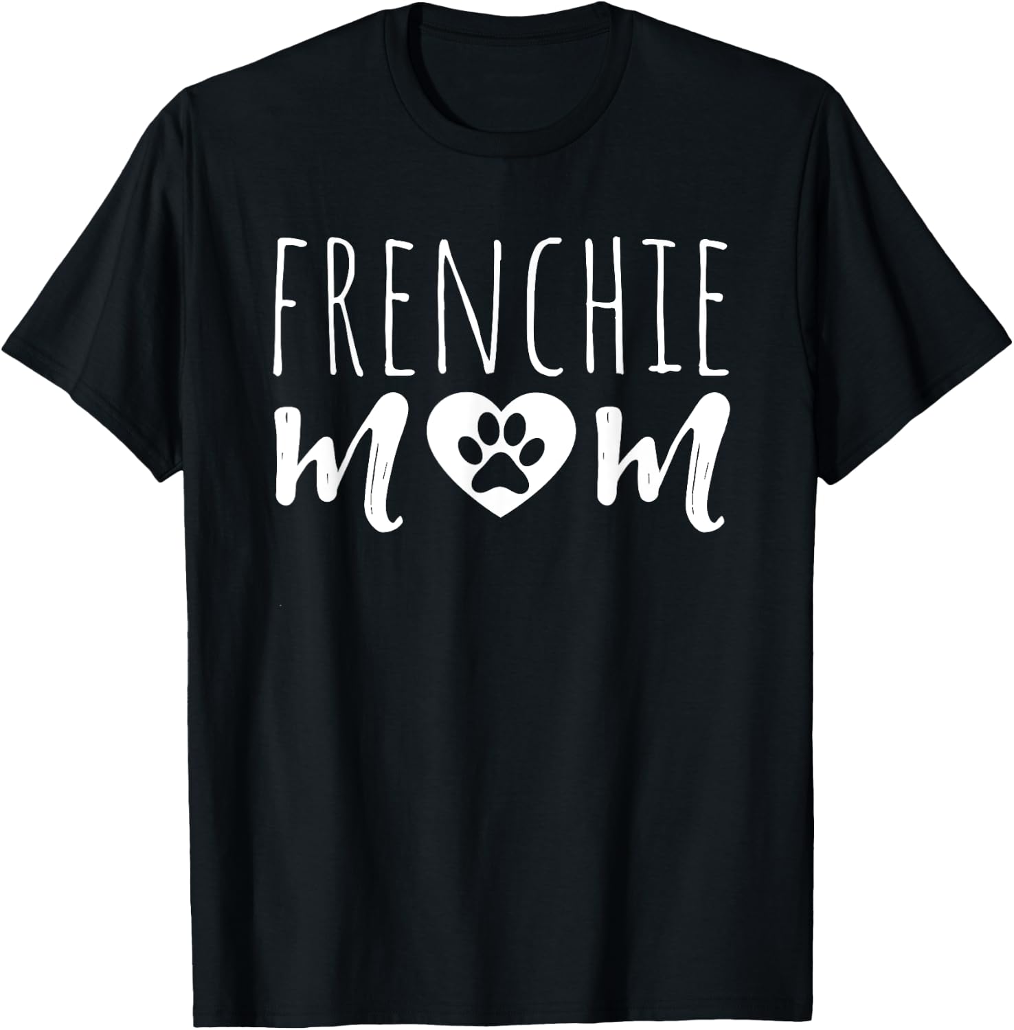 Frenchie Mom Dog Lover Owner French Bulldog Mama Grandmother T-Shirt - T-Shirt | Black