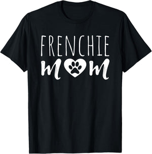 Frenchie Mom Dog Lover Owner French Bulldog Mama Grandmother T-Shirt - T-Shirt | Black