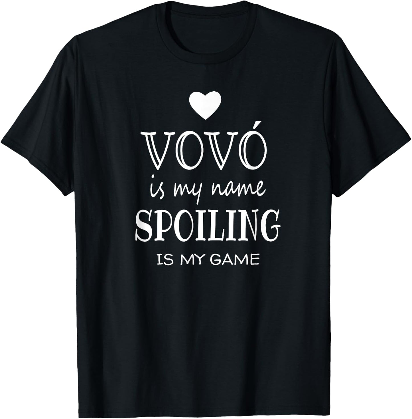 Vovó Is My Name Funny Gifts for Vovo Grandma T-Shirt - T-Shirt | Black