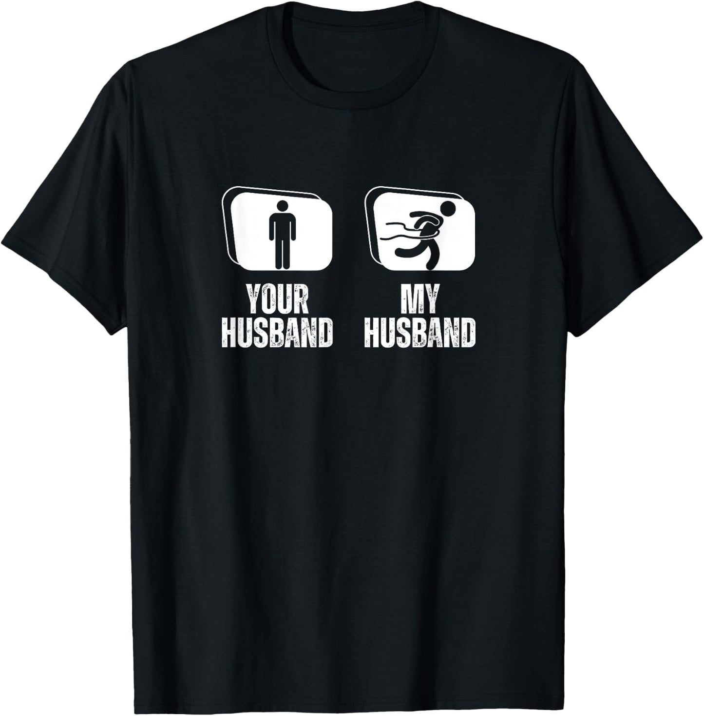 Running Your Husband My Husband Funny Wife Marathon T-Shirt - T-Shirt | Black