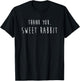 Thank You Sweet Rabbit Funny Quote Infinity Galaxy T-Shirt - T-Shirt | Black