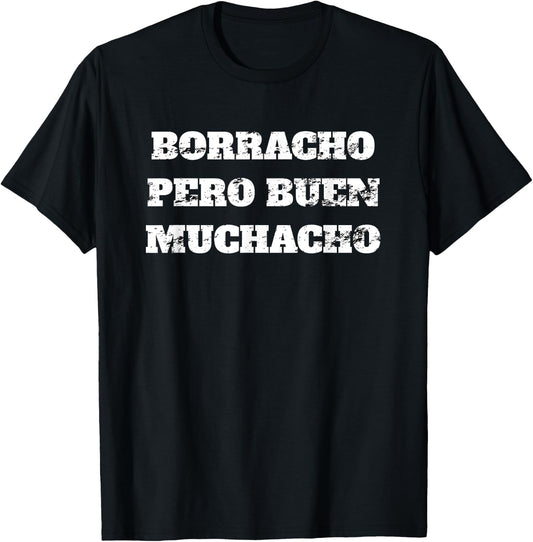 Latino Borracho Pero Buen Muchacho Funny Vintage T-Shirt - T-Shirt | Black