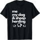 Me My Dog & Sheep Herding with Image of 3 Sheep. Men Women Girls Kids T-Shirt - T-Shirt | Black
