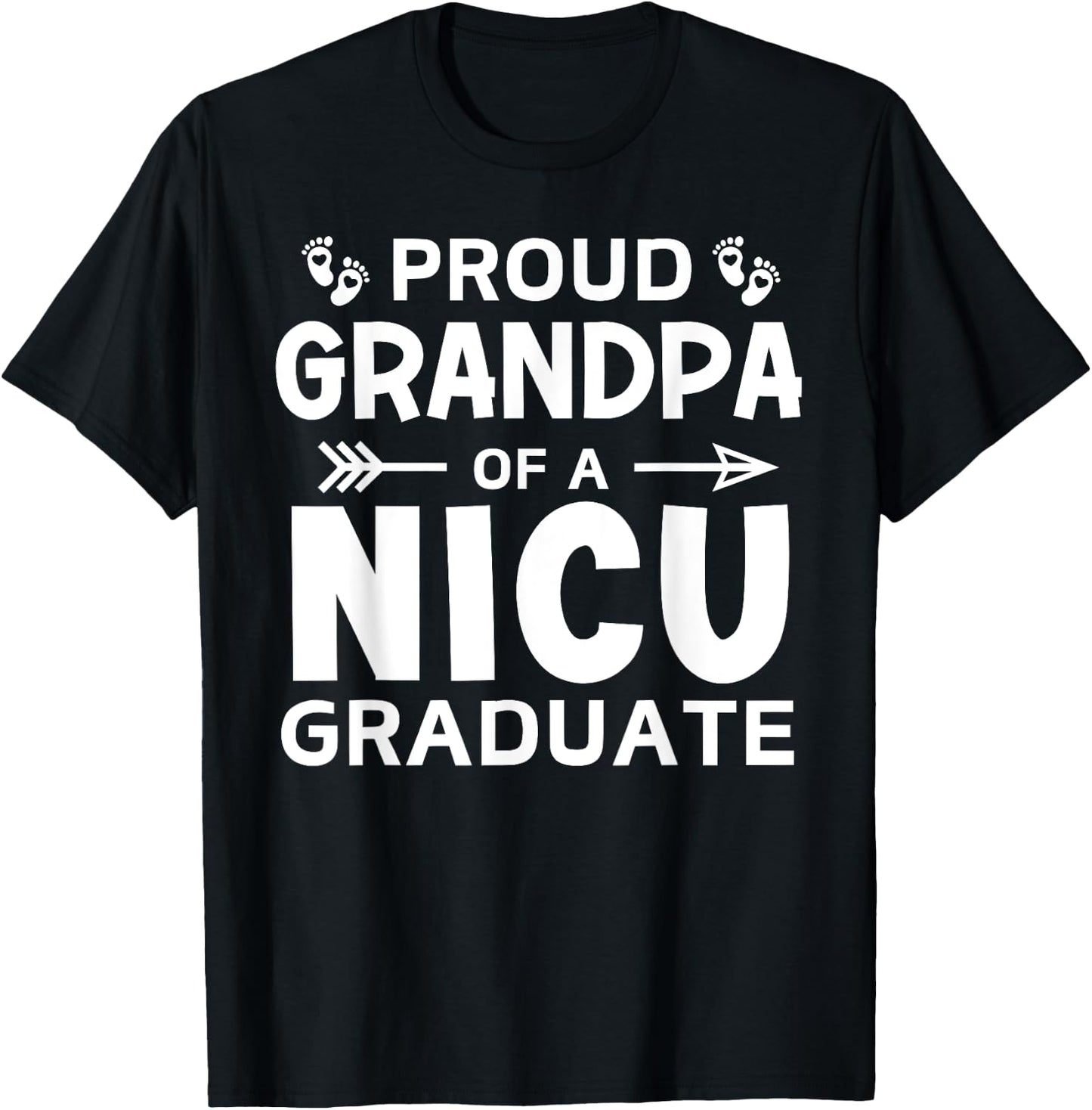 Proud Grandpa of A NICU Graduate Micro Preemie Birth Grad T-Shirt - T-Shirt | Black