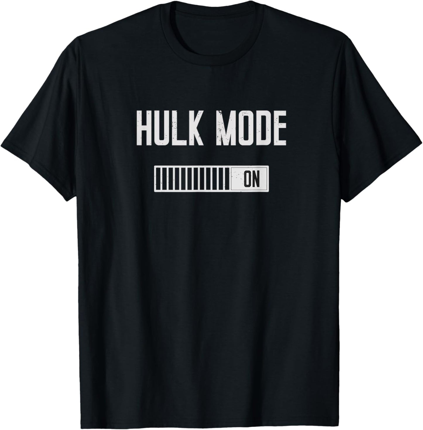 Hulk Mode On Shirt | Funny Gym Weightlifting Bodybuilding T-Shirt - T-Shirt | Black