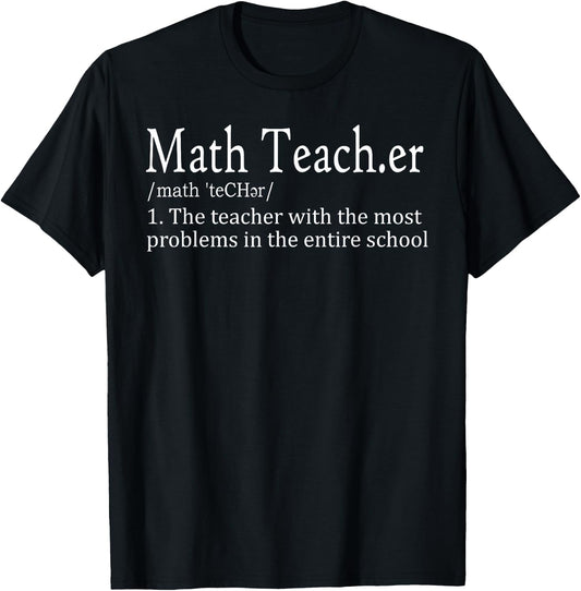 Funny Math Teacher Definition Cute First Day Back To School Men Women T-Shirt - T-Shirt | Black