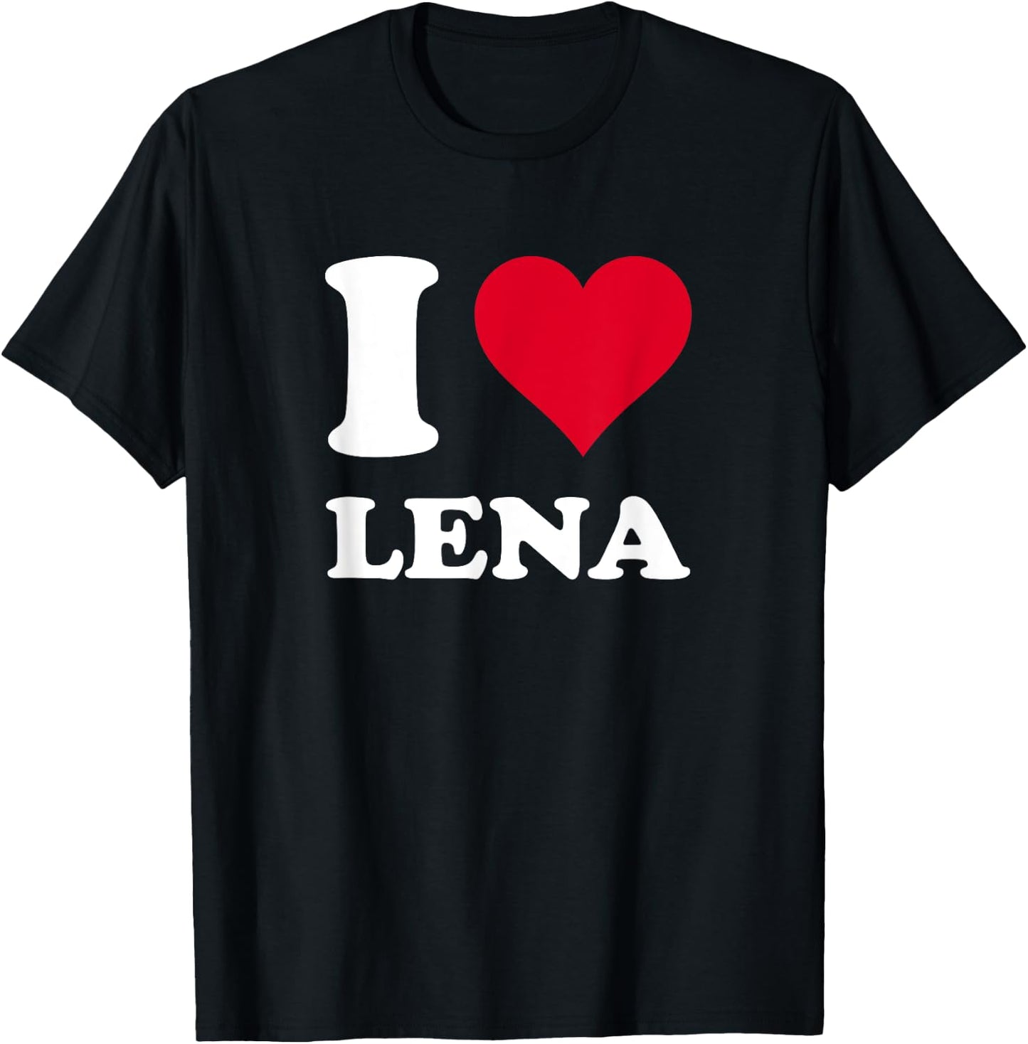 Red Heart I Love Lena T-Shirt - T-Shirt | Black