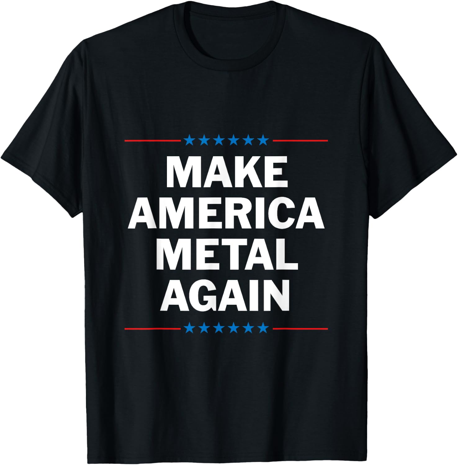 Make America Metal Again T-Shirt - T-Shirt | Black