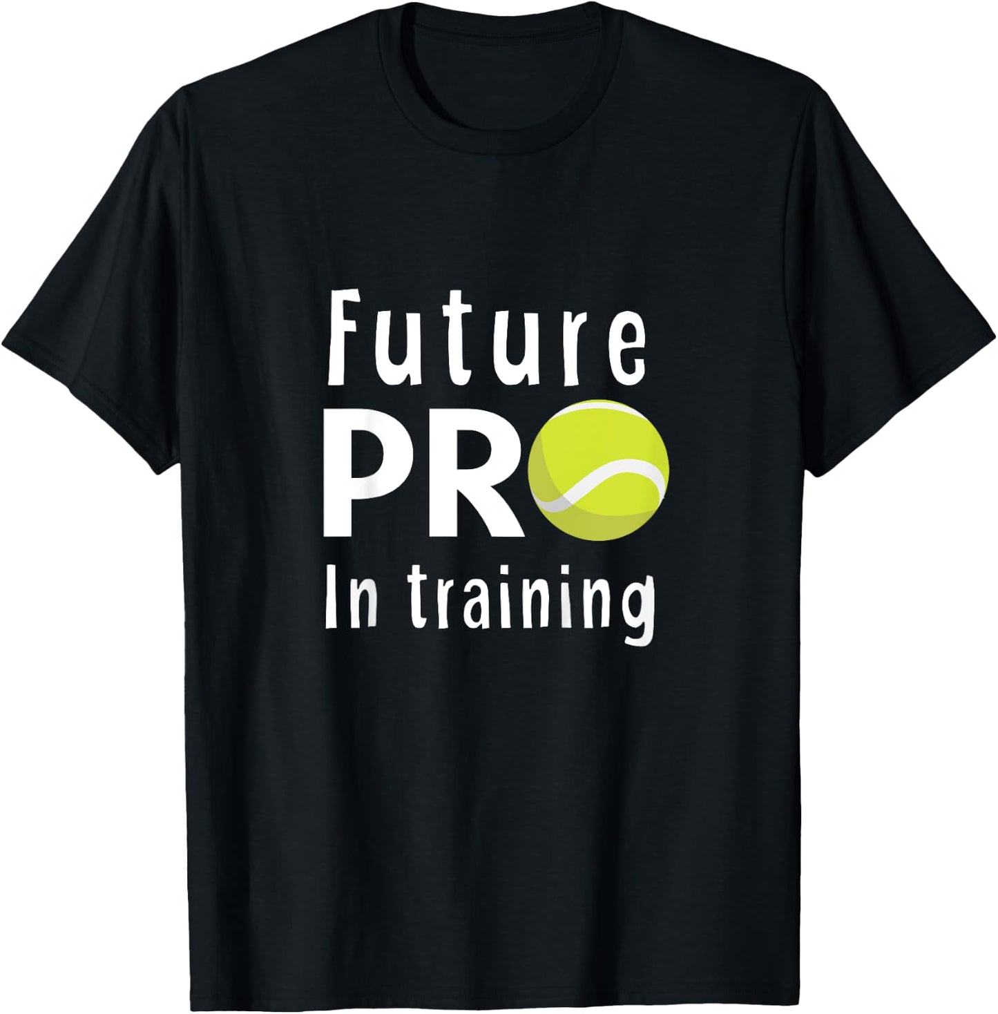 Future Pro In Training for Boys and Girls Tennis T-Shirt - T-Shirt | Black