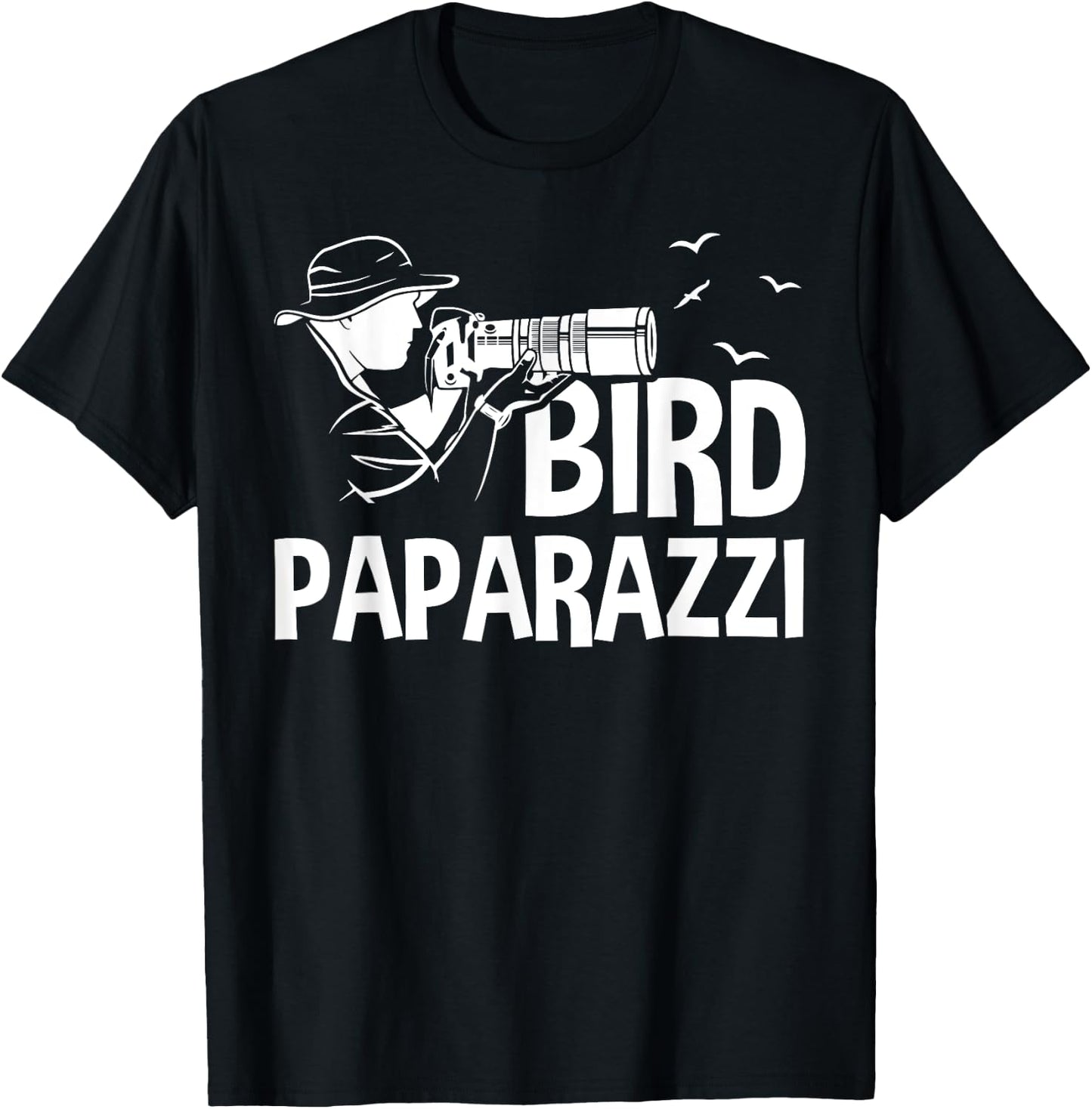 Bird Paparazzi Funny Birding Wildlife Photography Lovers T-Shirt - T-Shirt | Black