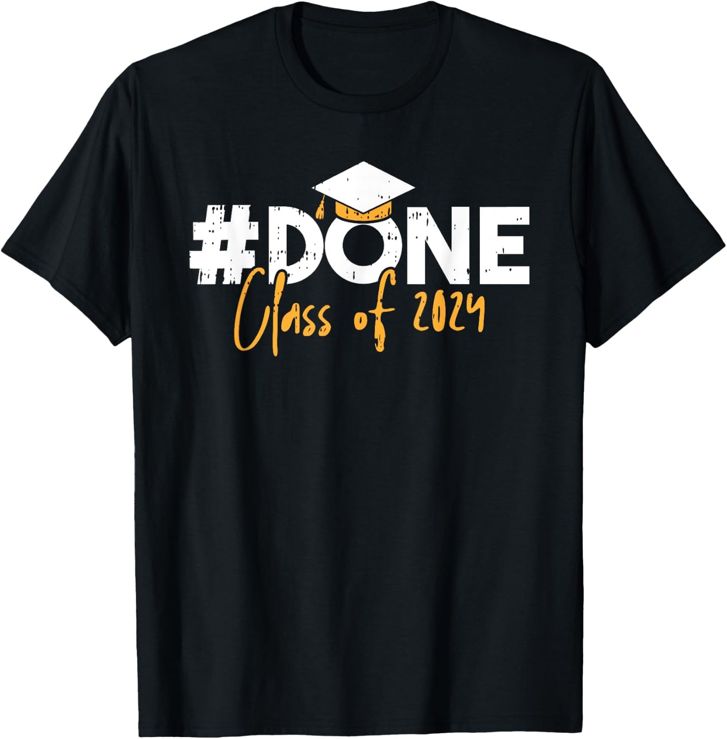 Done Class Of 2024 Graduation Graduate Men Women Kids T-Shirt - T-Shirt | Black