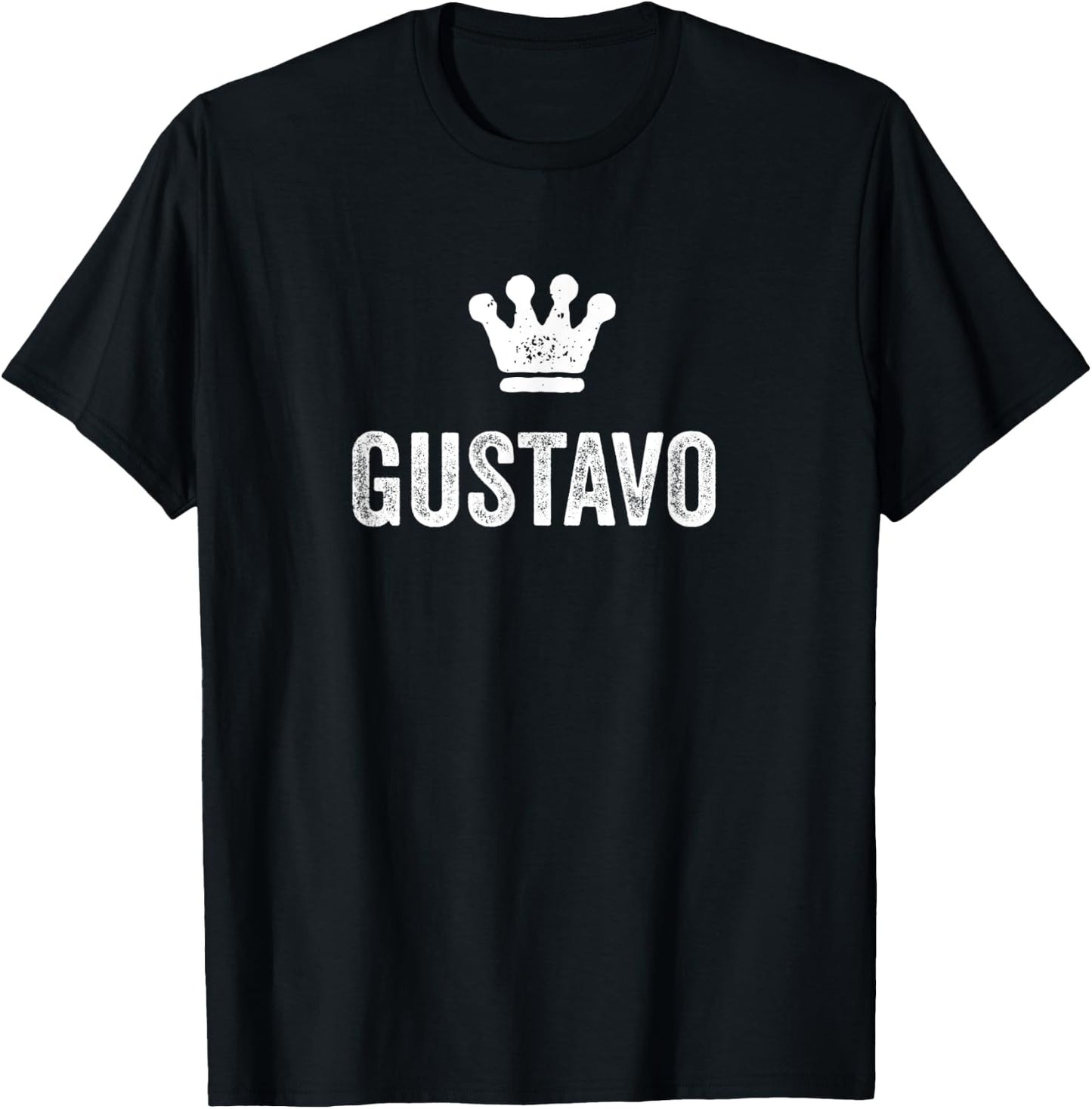 Gustavo the King / Crown & Name Called Gustavo T-Shirt - T-Shirt | Black