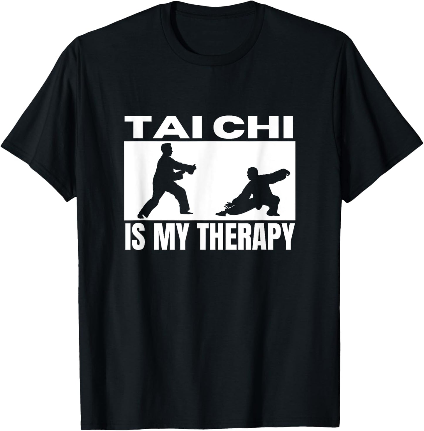 Tai Chi Is My Therapy Funny Tai Chi T-Shirt - T-Shirt | Black