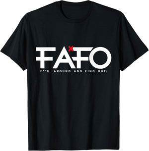 FafoGang FAFO - Fuck Around And Find Out , Small, Black T-Shirt - T-Shirt | Black