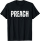 Preach Graphic T-Shirt - T-Shirt | Black