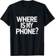 Funny Lost Phone Lost It Again Graphic T-Shirt - T-Shirt | Black