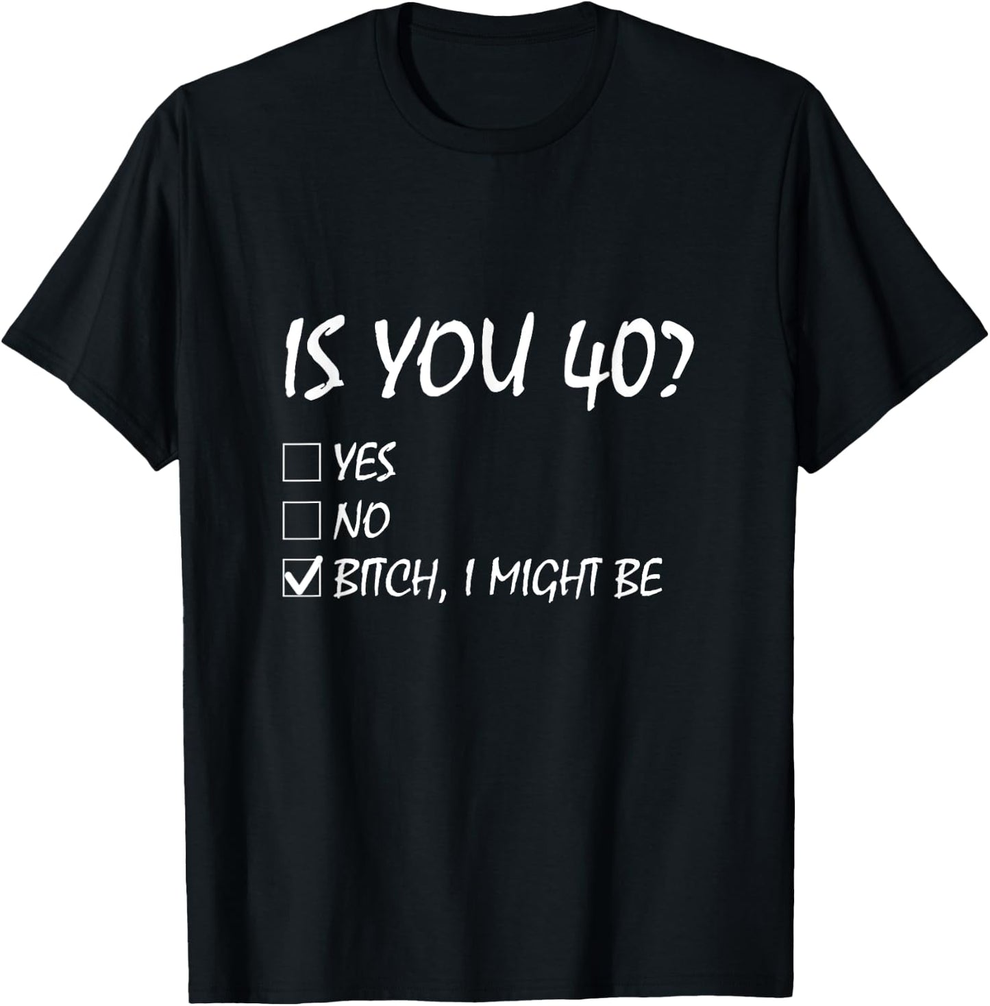 Is You 40? funny 40th Birthday, 40 Year Old, Birthday Party T-Shirt - T-Shirt | Black