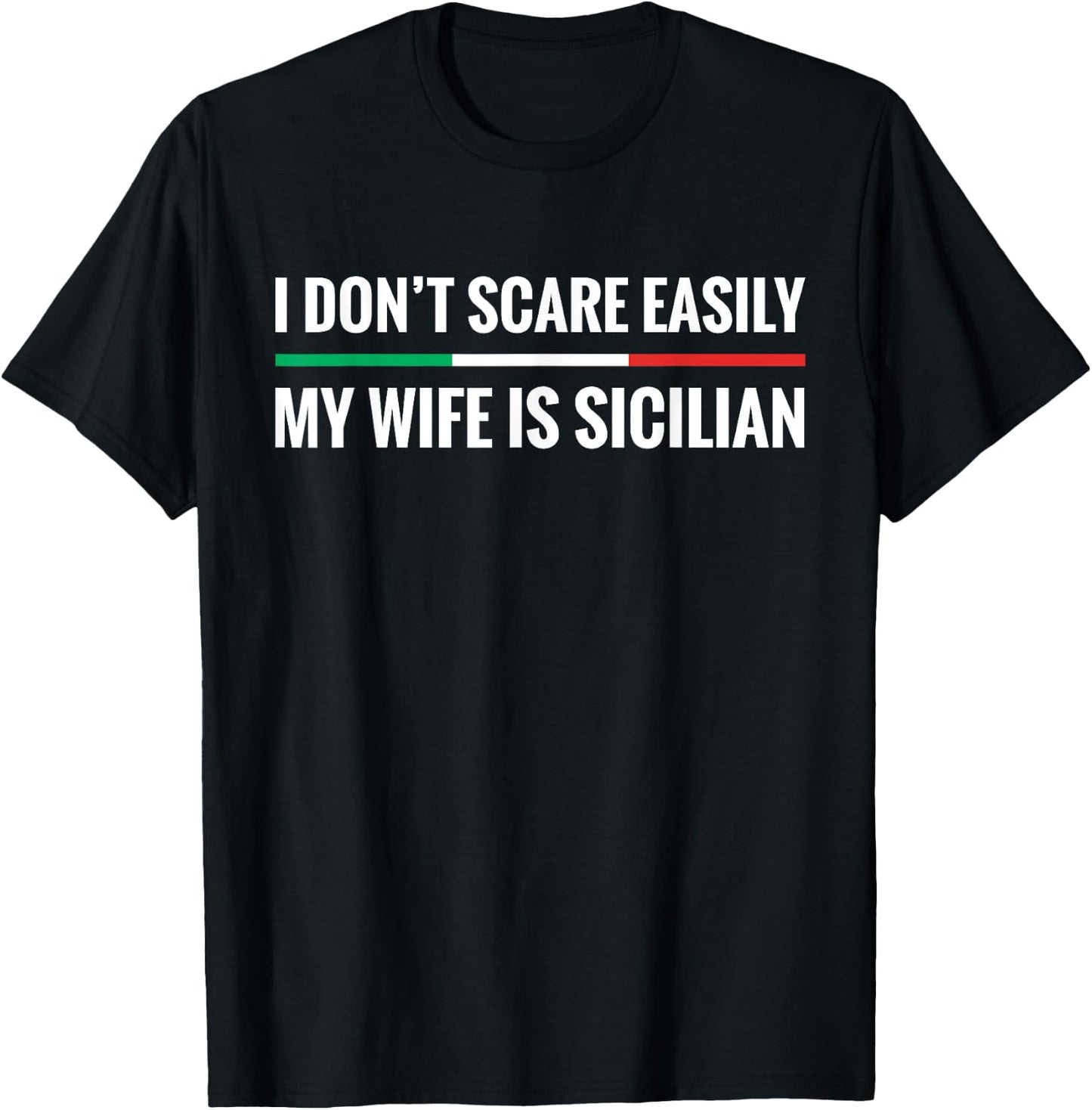 My Wife is Sicilian Funny Italian American Sicily Gift T-Shirt - T-Shirt | Black