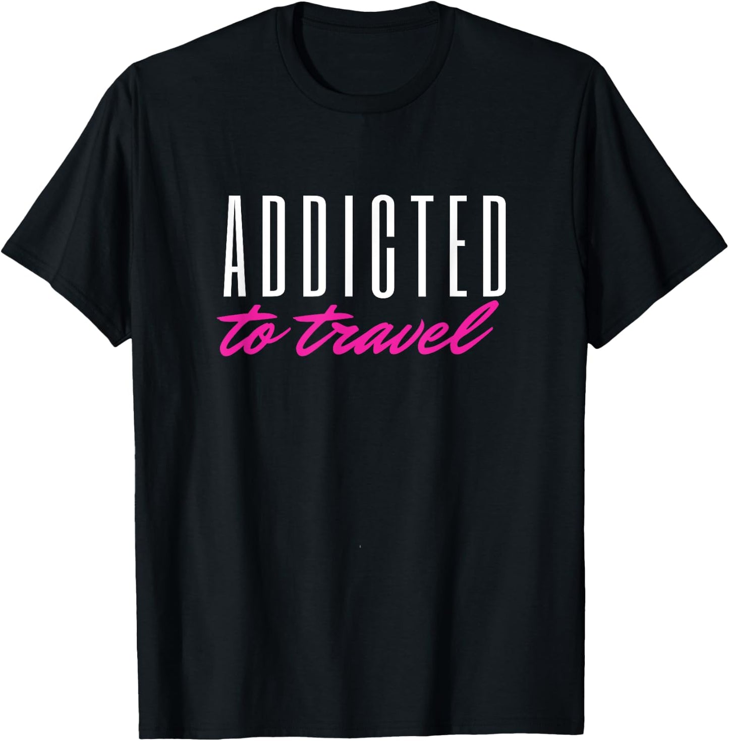 Women's Vacation Travel Clothes Addicted to Travel T-Shirt - T-Shirt | Black