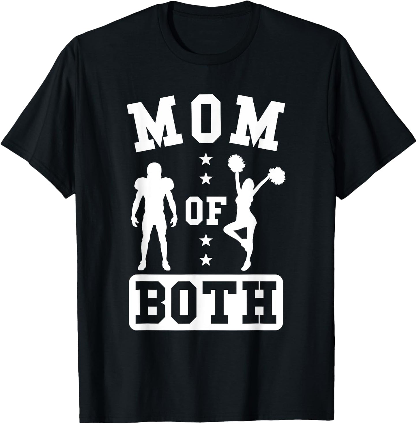 Mom Of Both Football And Cheer T-Shirt - T-Shirt | Black