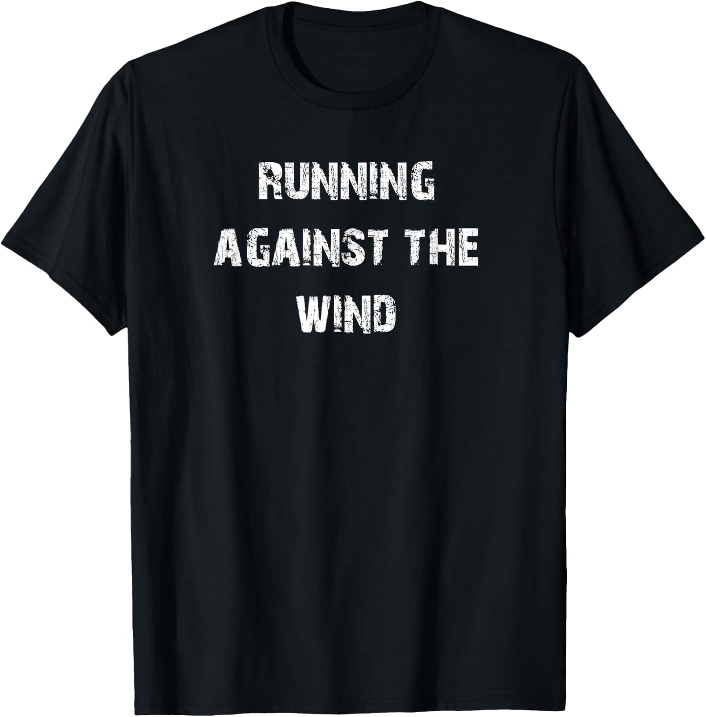 Running Against The Wind T-Shirt - T-Shirt | Black