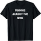 Running Against The Wind T-Shirt - T-Shirt | Black