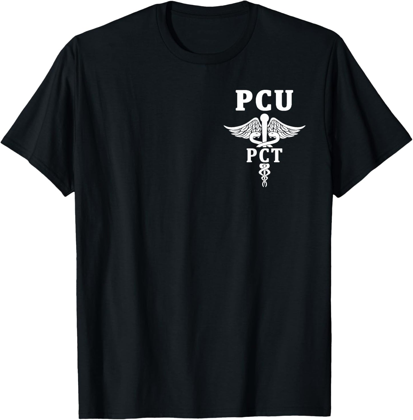 PCU Progressive Care Unit PCT Patient Care Technician Logo T-Shirt - T-Shirt | Black