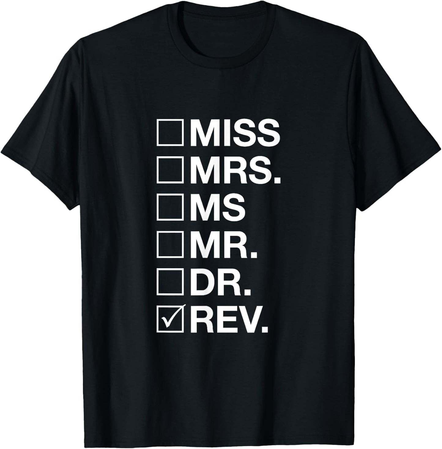 Reverend Title - Christian Ministers T-Shirt - T-Shirt | Black
