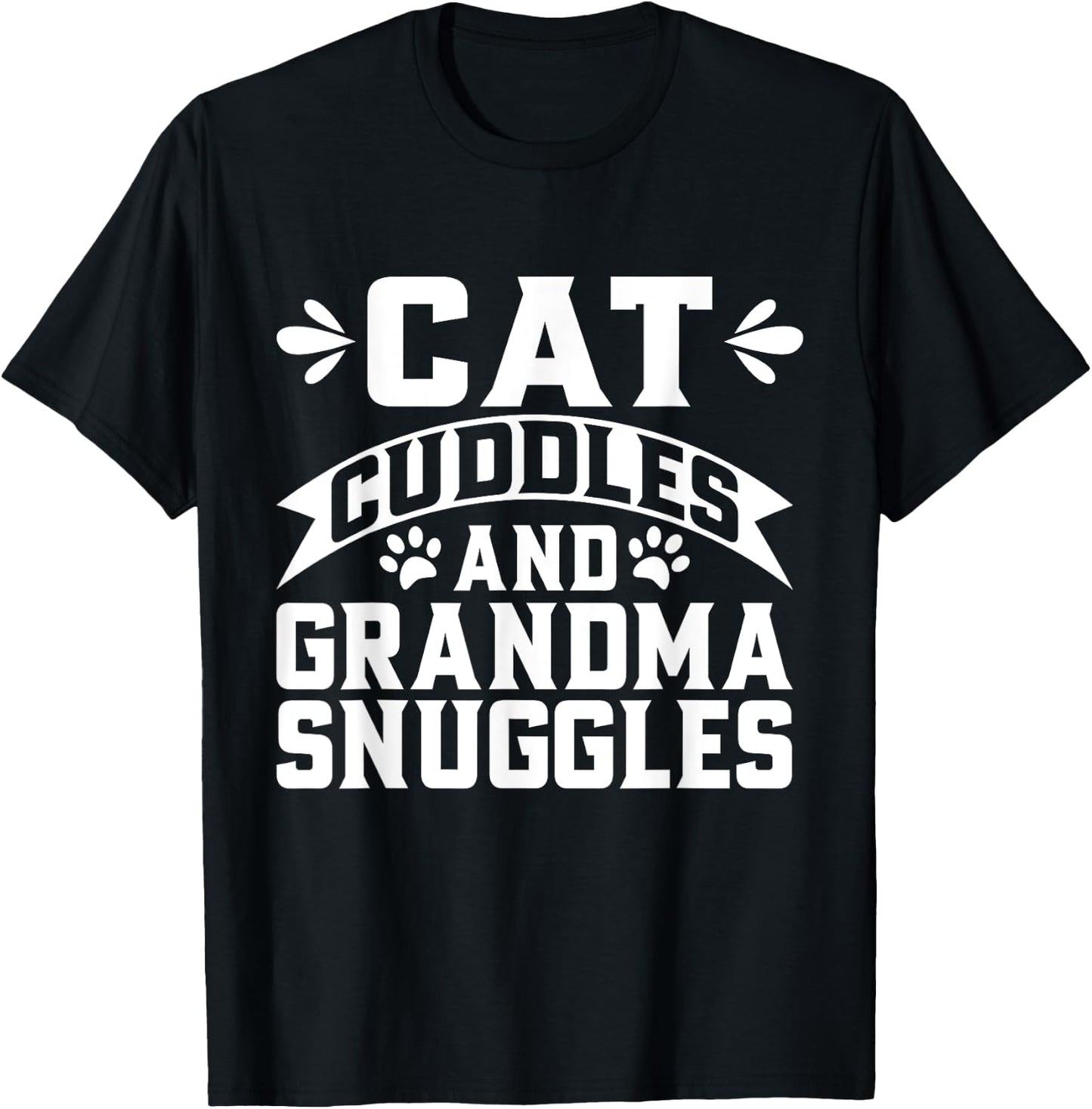 Cat Cuddles Grandma Snuggles Cat Grandma T-Shirt - T-Shirt | Black