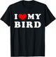 I Love My Bird, I Heart My Bird T-Shirt - T-Shirt | Black
