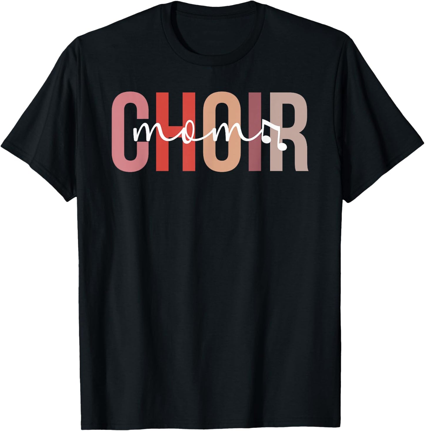 Choir Mom Of A Choir Member Proud Choir Mama Choir Mother T-Shirt - T-Shirt | Black