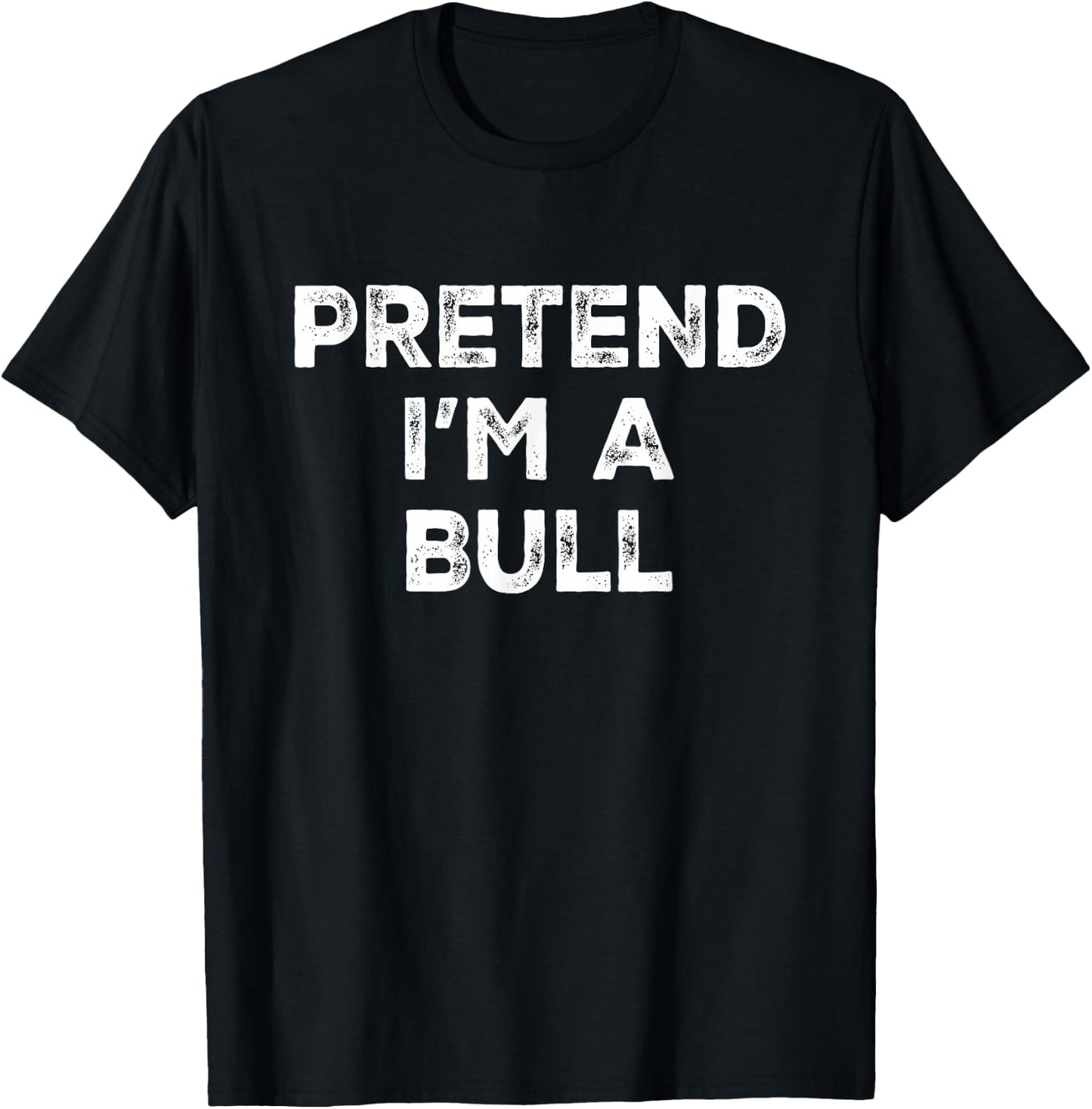 Pretend I'm A Bull Lazy Halloween Costume T-Shirt - T-Shirt | Black