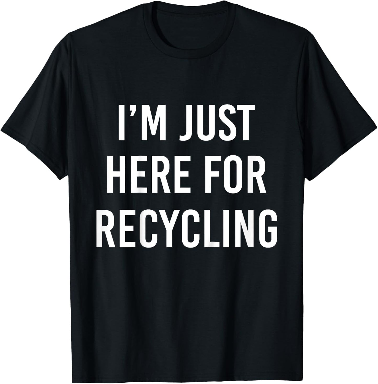 Kids Just Here for Recycling Boys Earth Day Toddler Recycle Girls T-Shirt - T-Shirt | Black