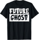 Supernatural Fans Future Ghost Halloween Ghost Lovers T-Shirt - T-Shirt | Black