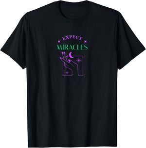 Expect Miracles Manifesting Law of Attraction Spiritual T-Shirt - T-Shirt | Black