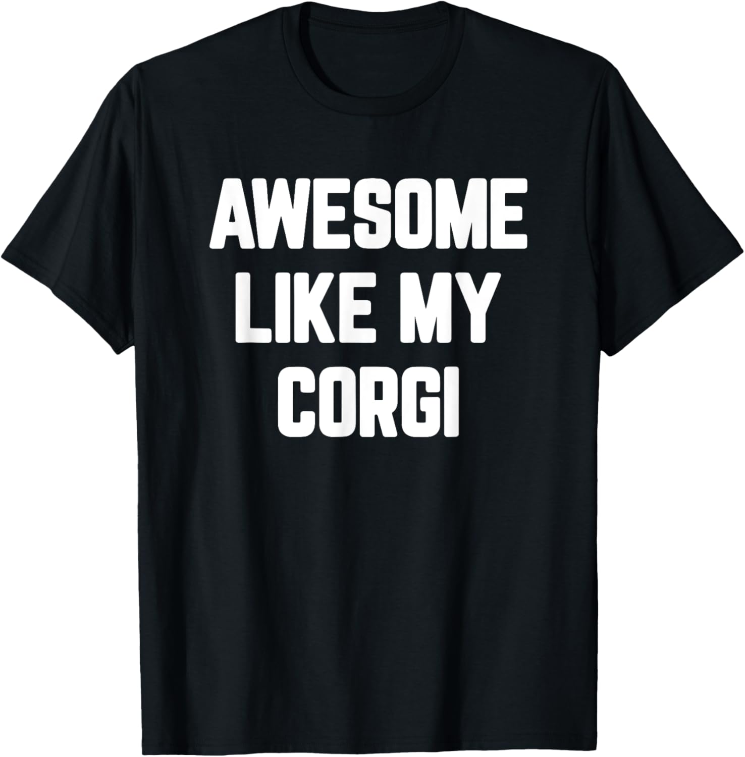 Corgi Dog Gifts For Corgi Lovers Men Women Corgi , Small, Black T-Shirt - T-Shirt | Black