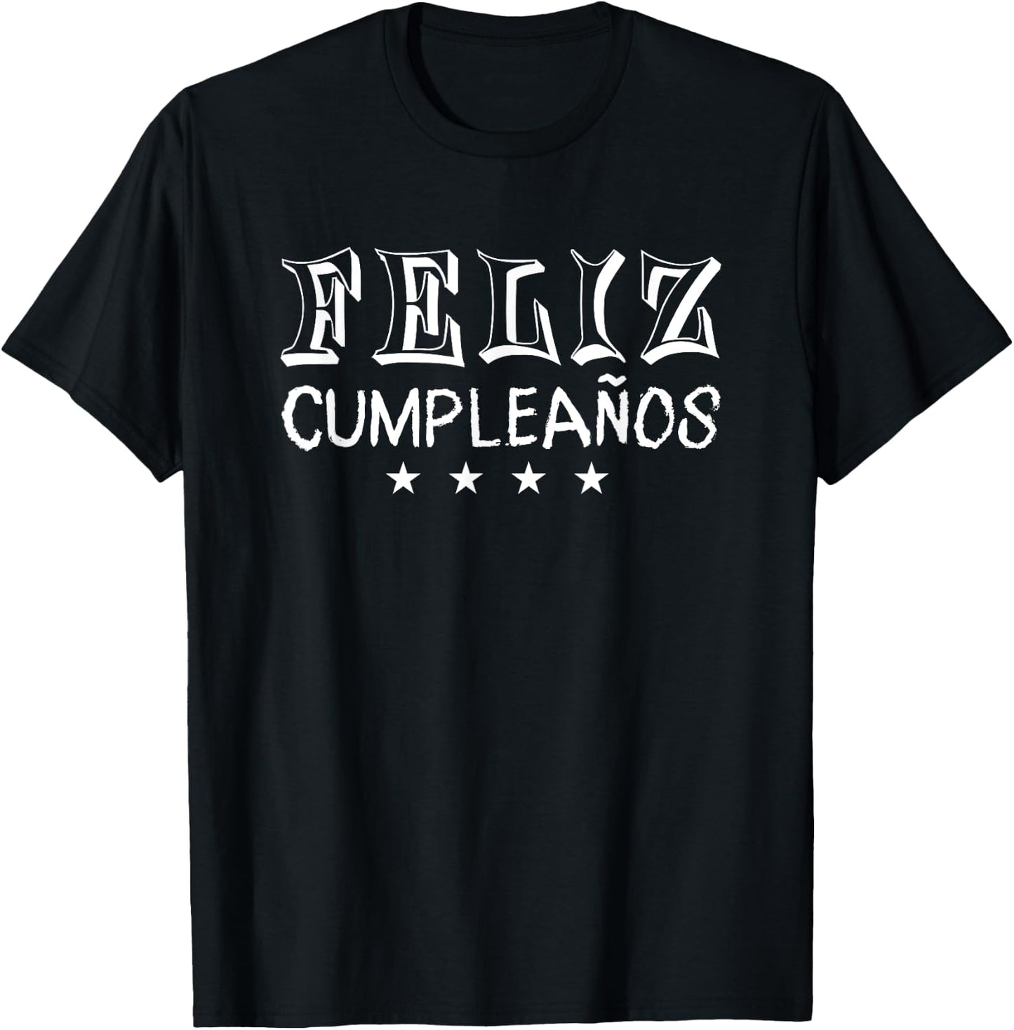 Feliz Cumpleaños Funny Happy Birthday Spanish Text T-Shirt - T-Shirt | Black