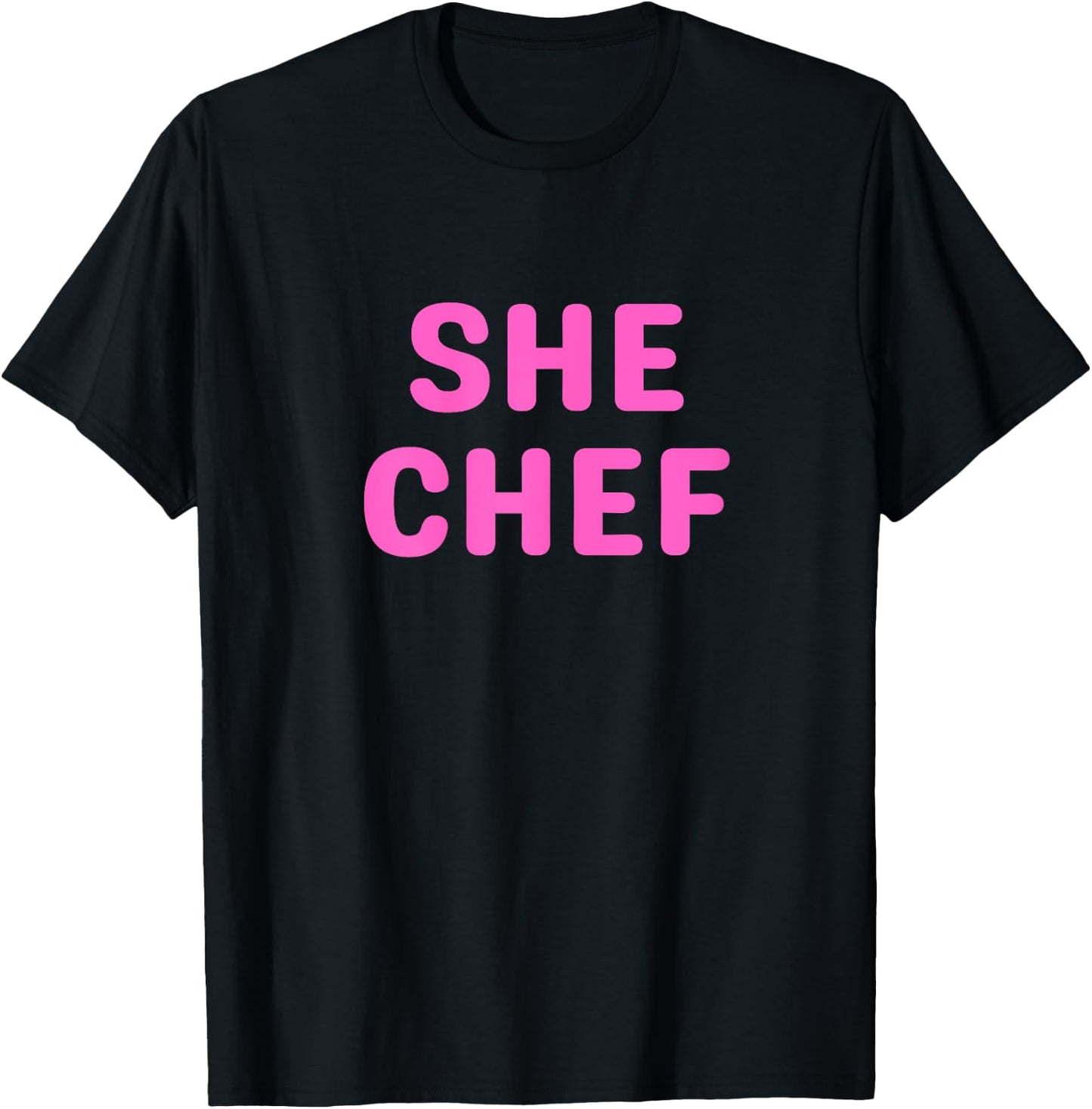 Female, Woman, Chef, Cook in Pink - She Chef T-Shirt - T-Shirt | Black