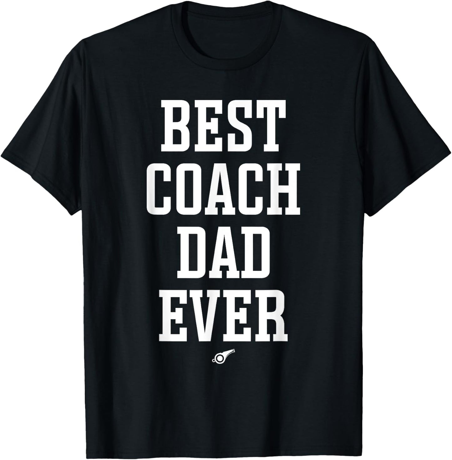 Best Coach Dad Ever Classic Design Coach Daddy T-Shirt - T-Shirt | Black