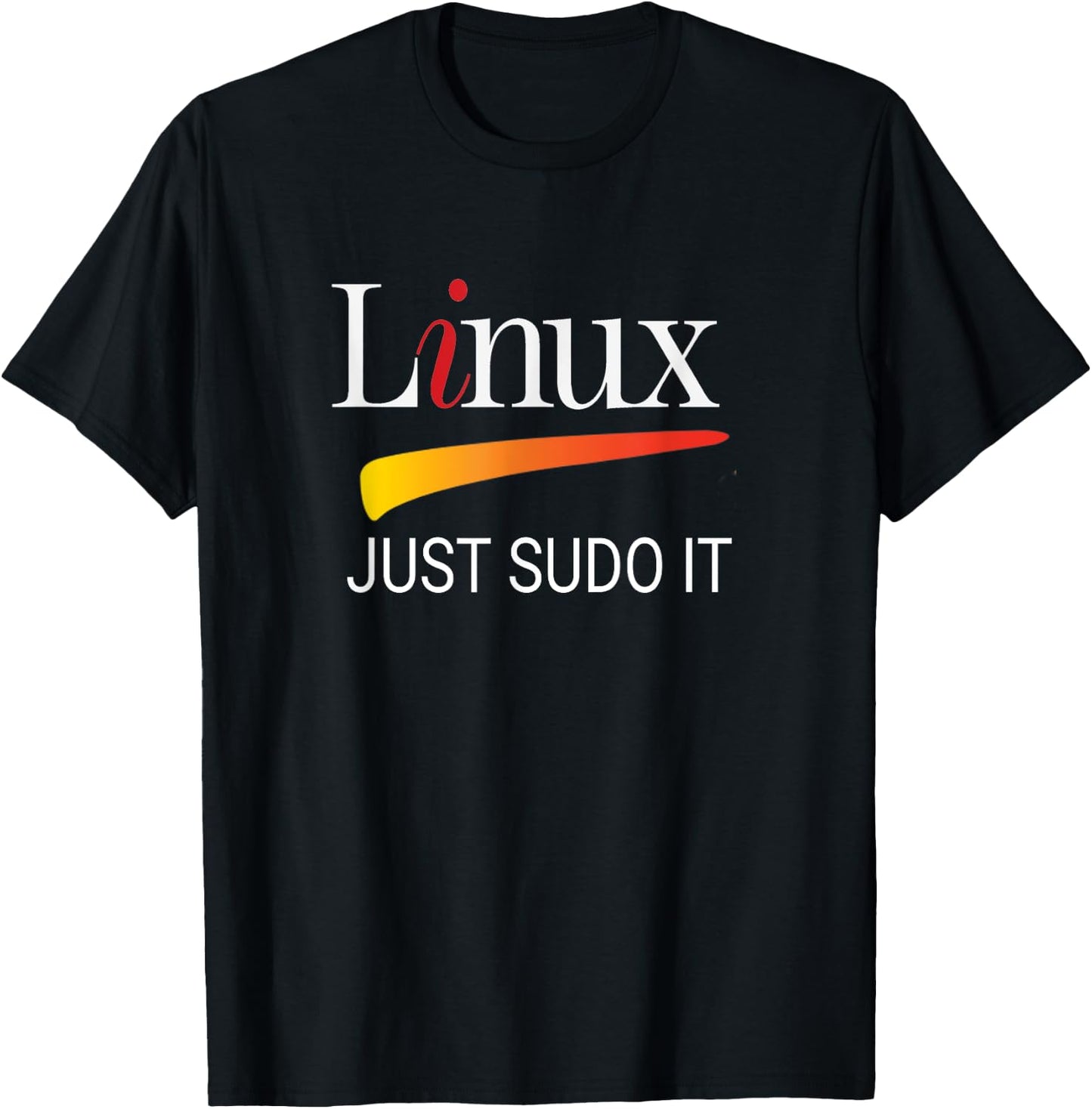 Linux lover Just Sudo It Funny slogan Humor Tux T-Shirt - T-Shirt | Black