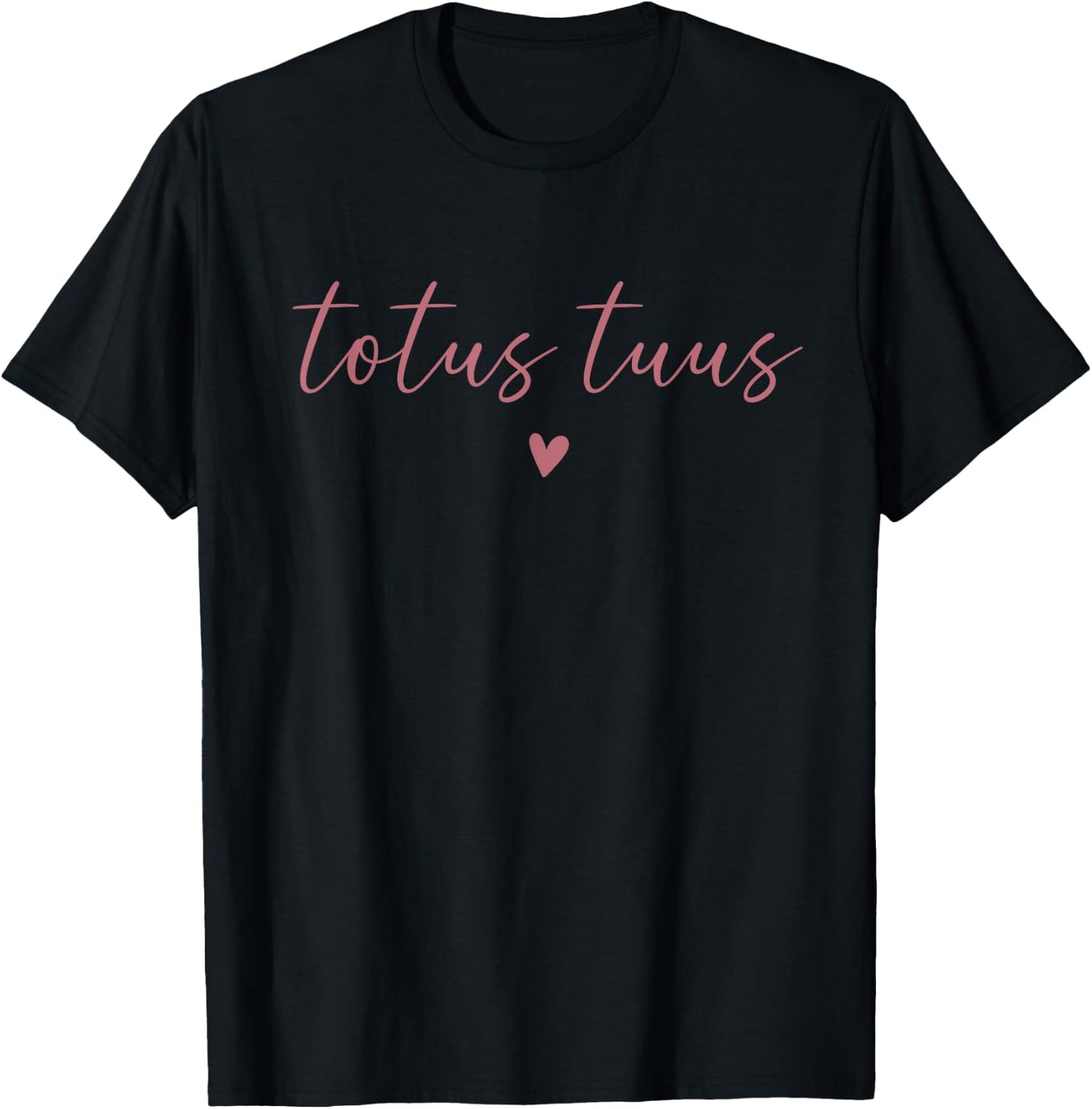 Totus Tuus Catholic Pink T-Shirt - T-Shirt | Black