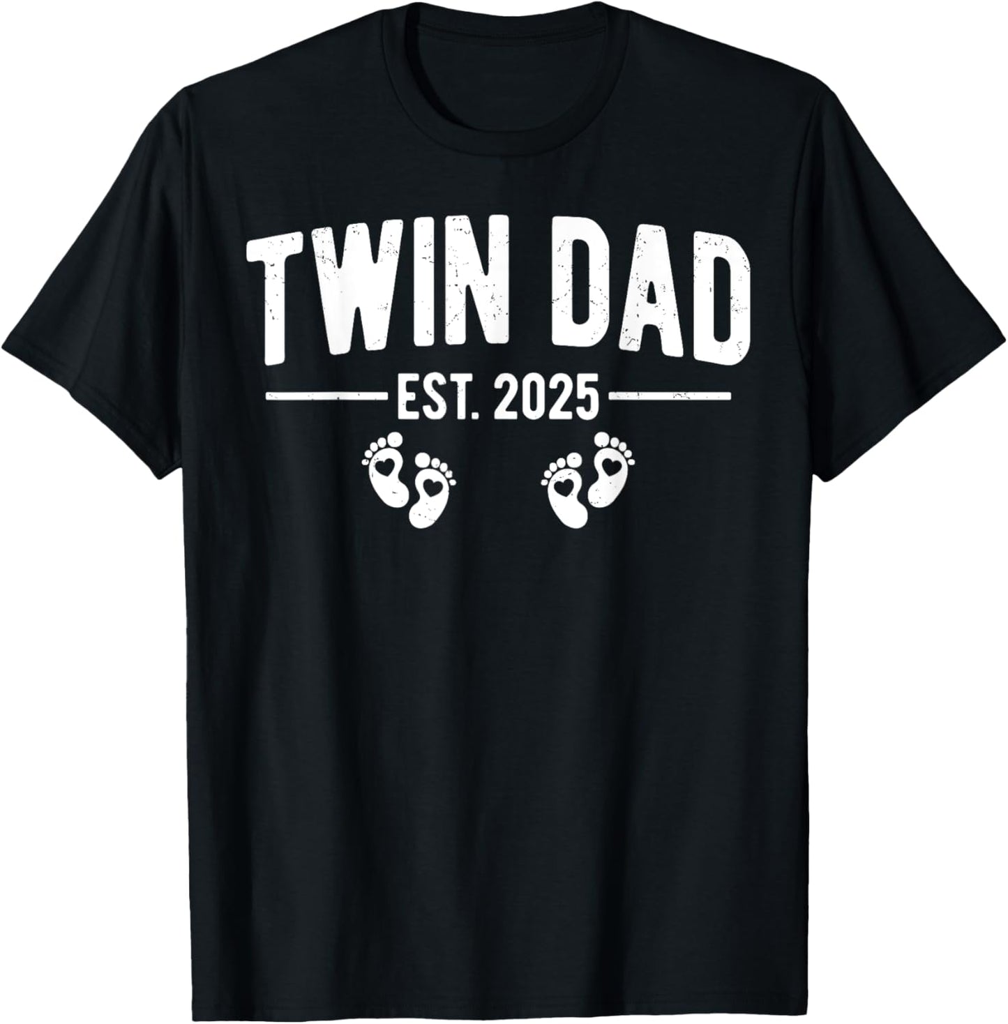 Twin Dad Est. 2025 Father of Twins New Daddy Father's Day T-Shirt - T-Shirt | Black