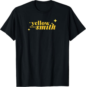 Yellow Robe Smith Funny Quote T-Shirt - T-Shirt | Black