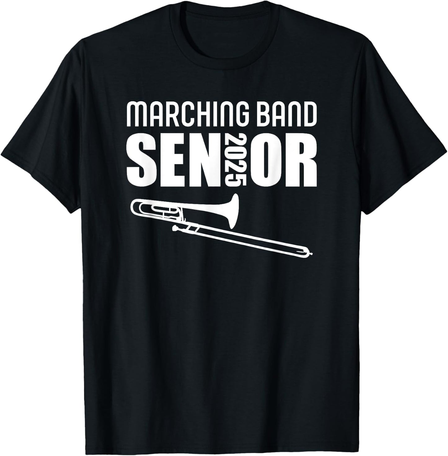 2025 Senior Trombone Player Class of 2025 Varsity Band T-Shirt - T-Shirt | Black