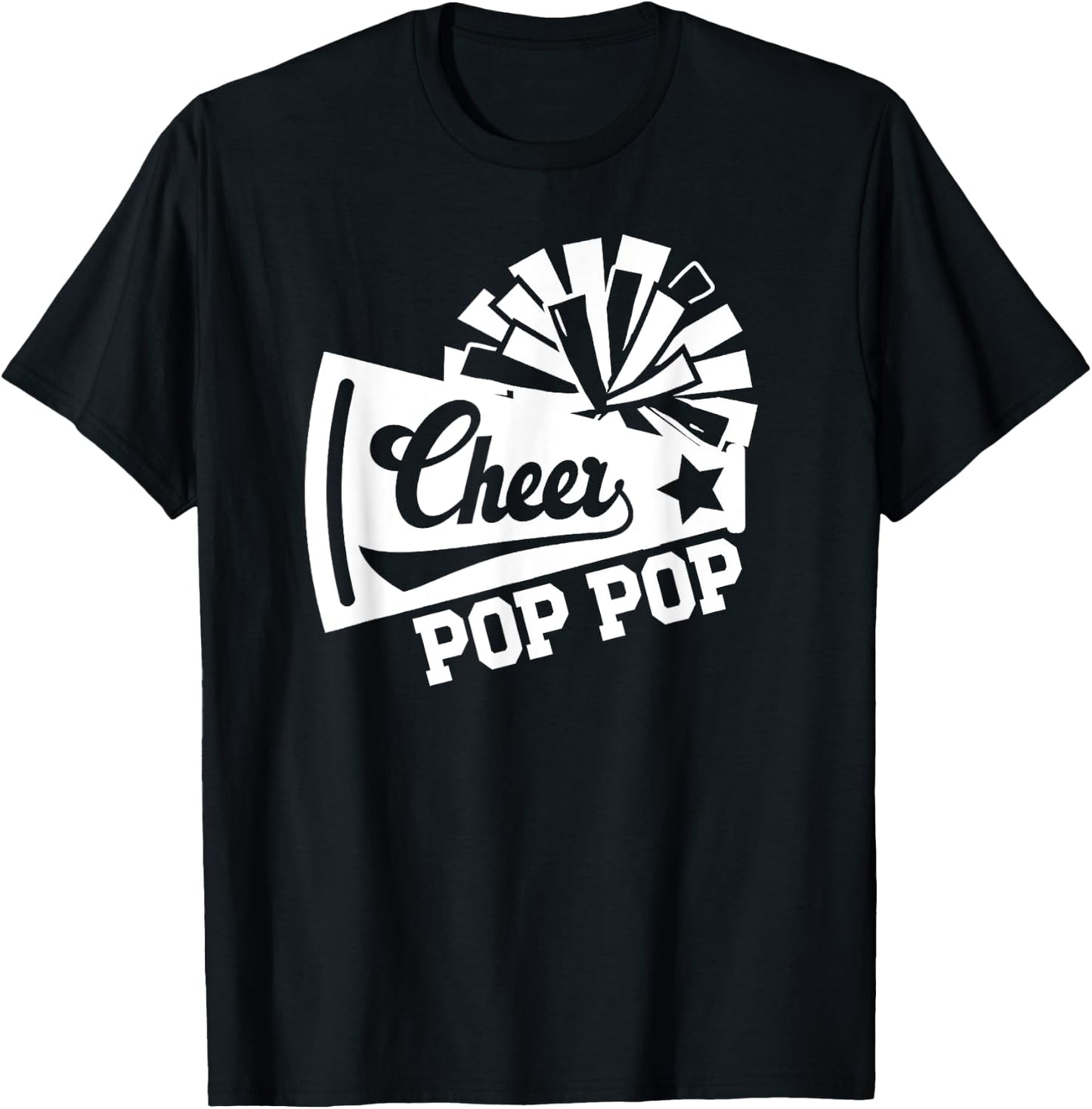 Cheer Pop Pop Of A Cheerleader Pop Pop Cheerleading Pop Pop T-Shirt - T-Shirt | Black